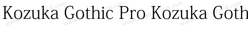 Kozuka Gothic Pro Kozuka Gothic Pro字体转换